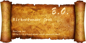 Birkenheuer Ond névjegykártya